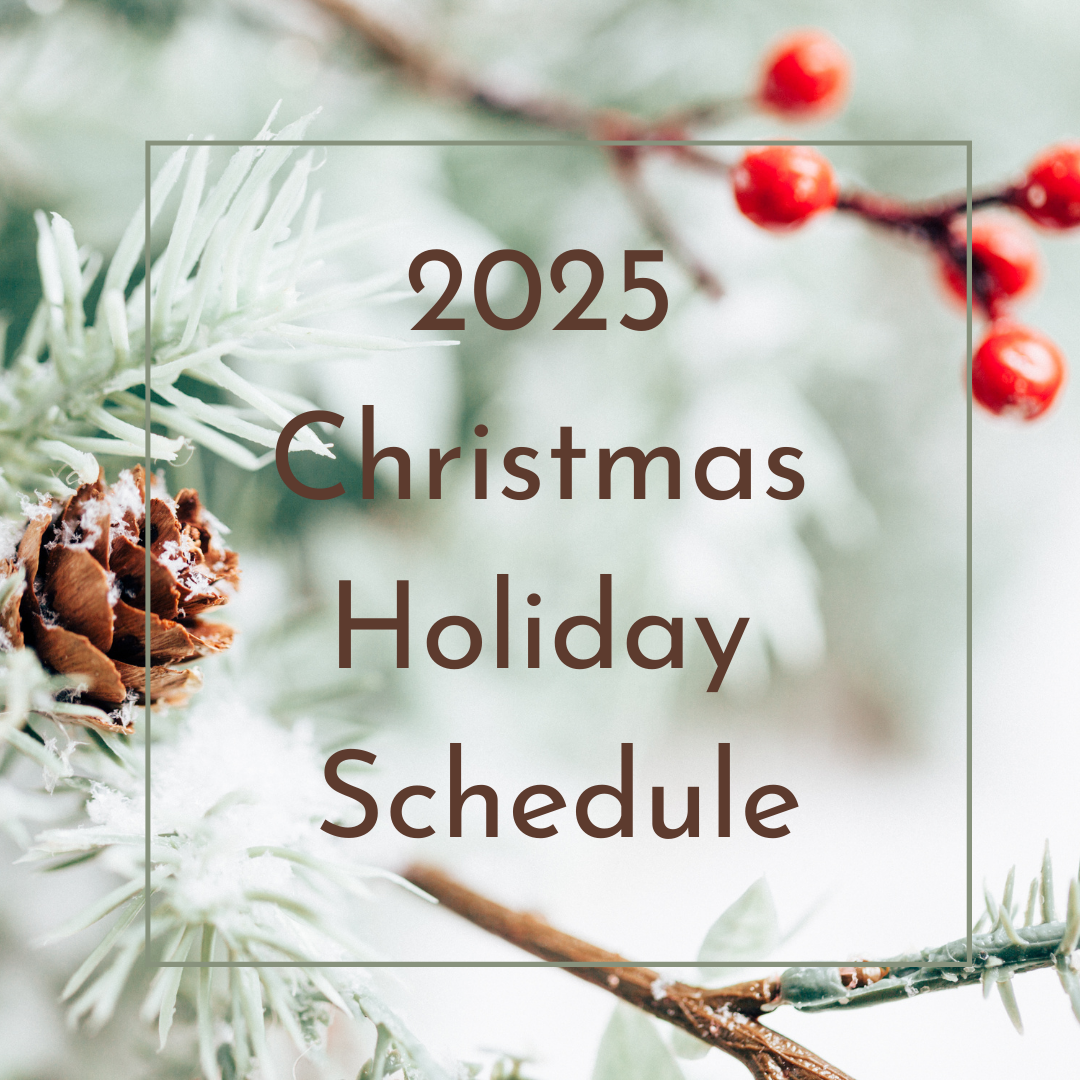 2025 Christmas Holiday Schedule Announcement